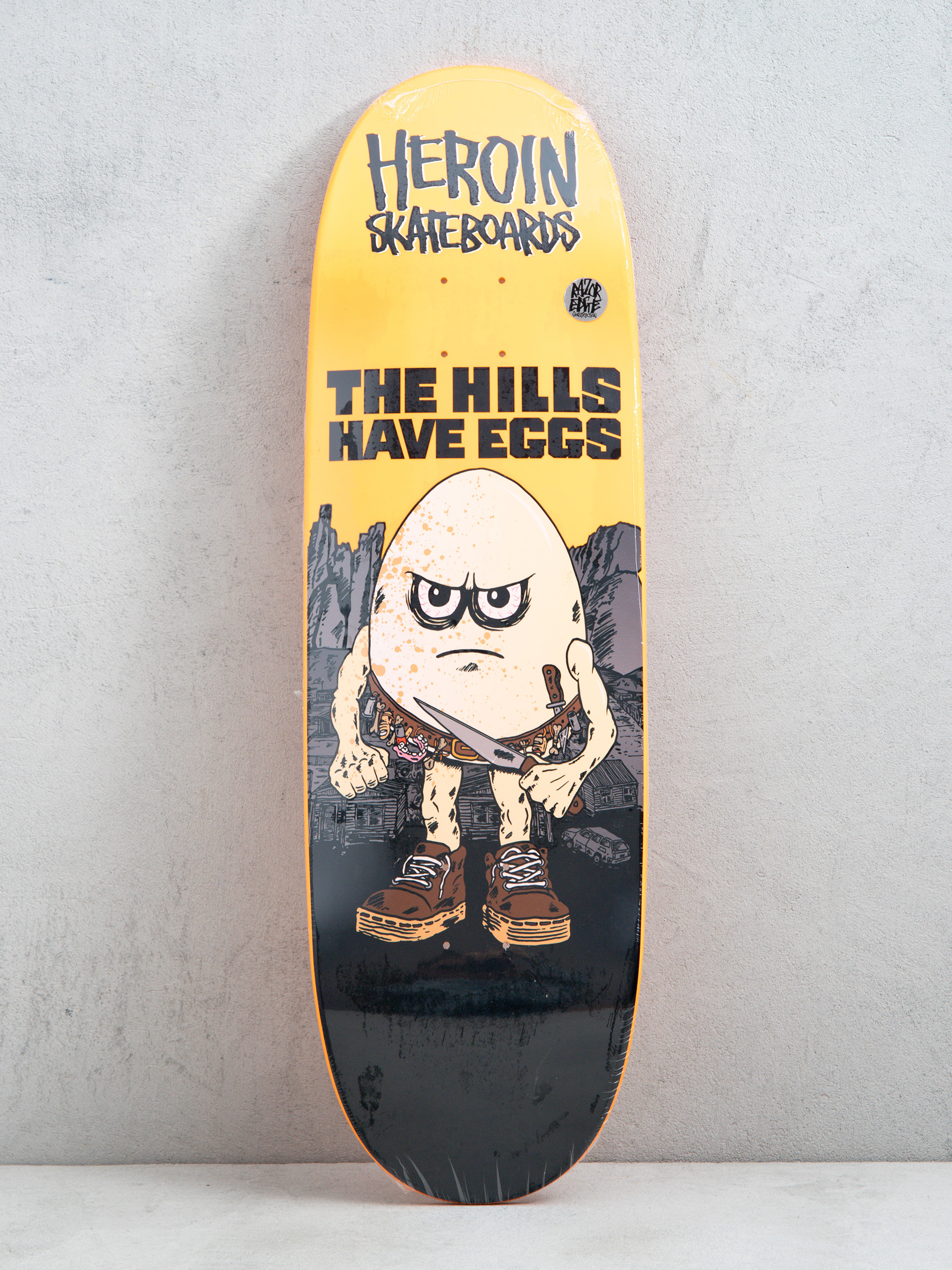 Deska Heroin Hills Have Eggs